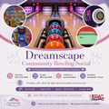 Dreamscape Community Bowling Social